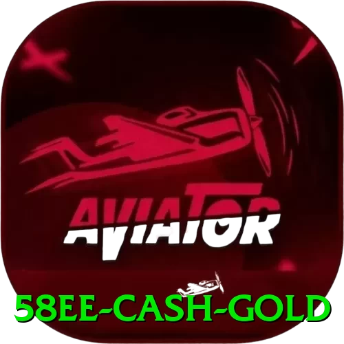 58ee Cash Gold - vip