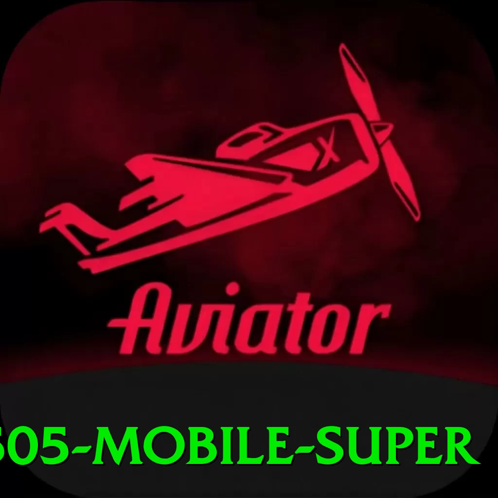 be505 Mobile Super - go