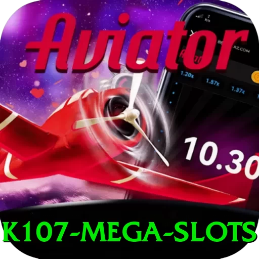 k107 Mega Slots - go